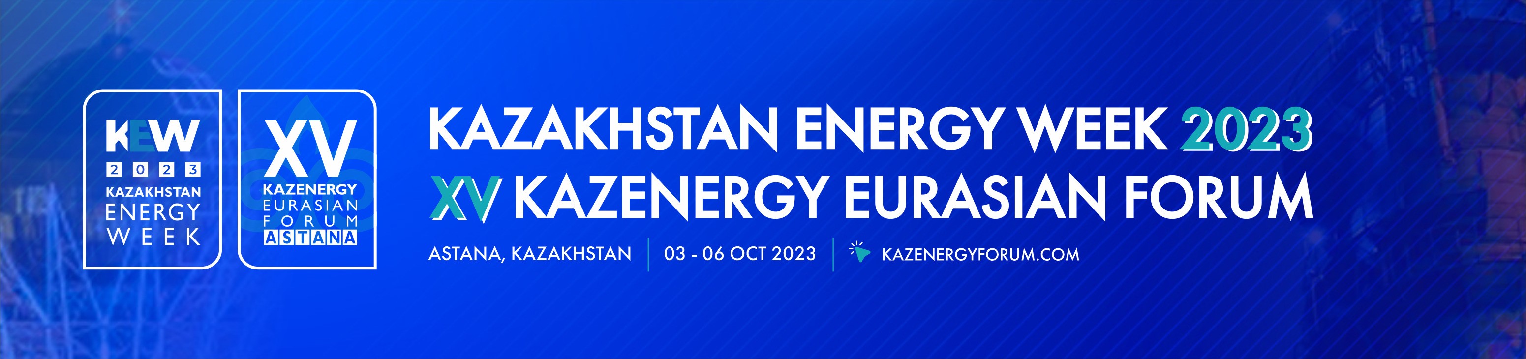 KAZAKHSTAN ENERGY WEEK – 2023 / XV ЕВРАЗИЙСКИЙ ФОРУМ KAZENERGY