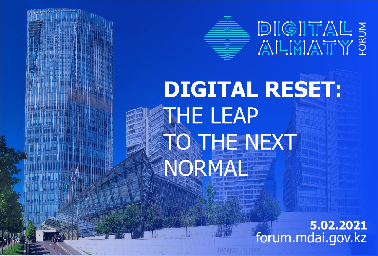 INTERNATIONAL FORUM «DIGITAL ALMATY-2021»