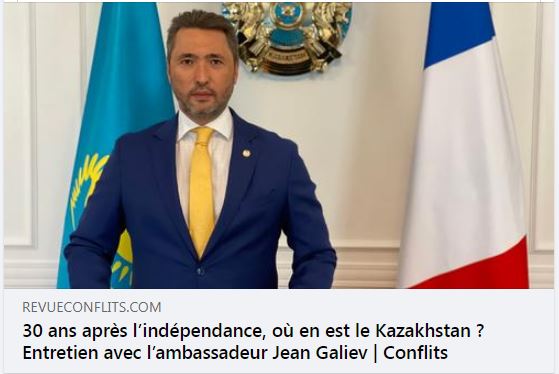 Интервью Посла Казахстана во Франции Жана Галиева журналу "Conflits"
