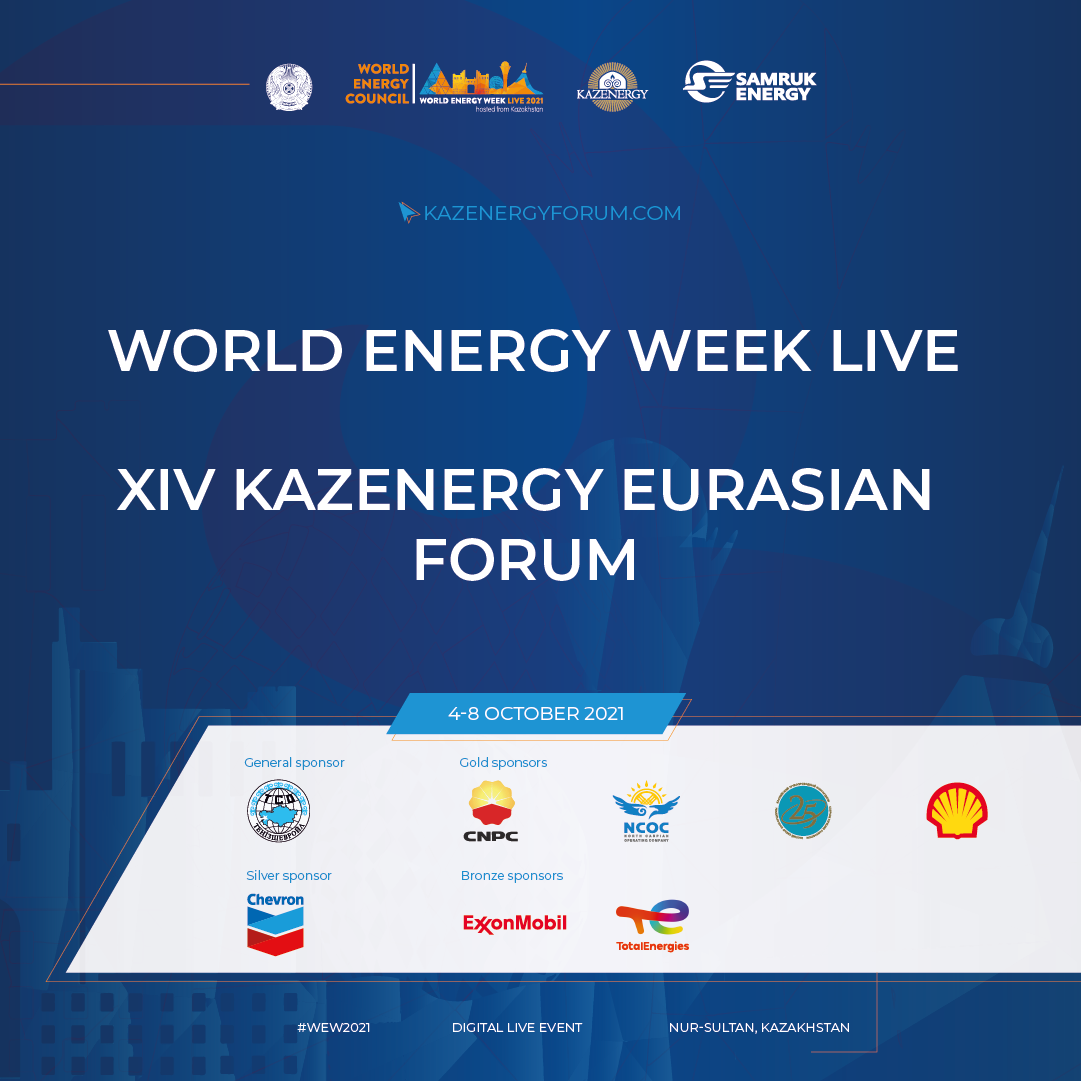 WORLD ENERGY WEEK AND THE XIV KAZENERGY EURASIAN FORUM