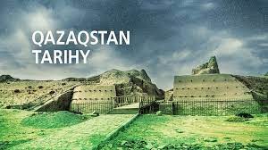 QAZAQSTAN TARIHY