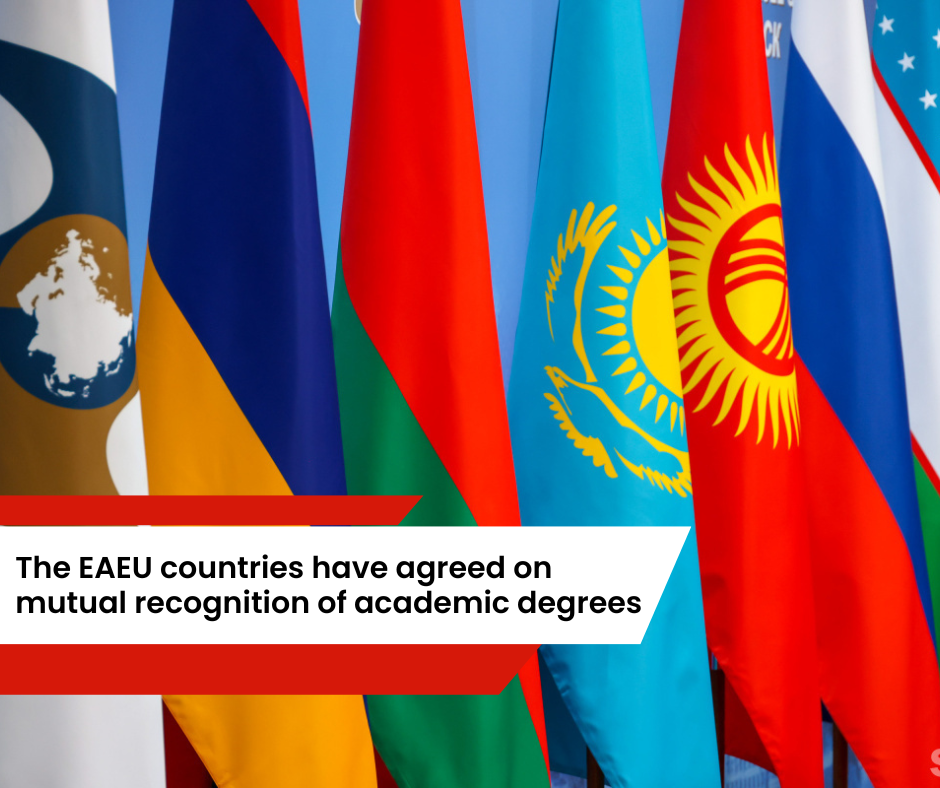 The EAEU countries have agreed on mutual recognition of academic degrees