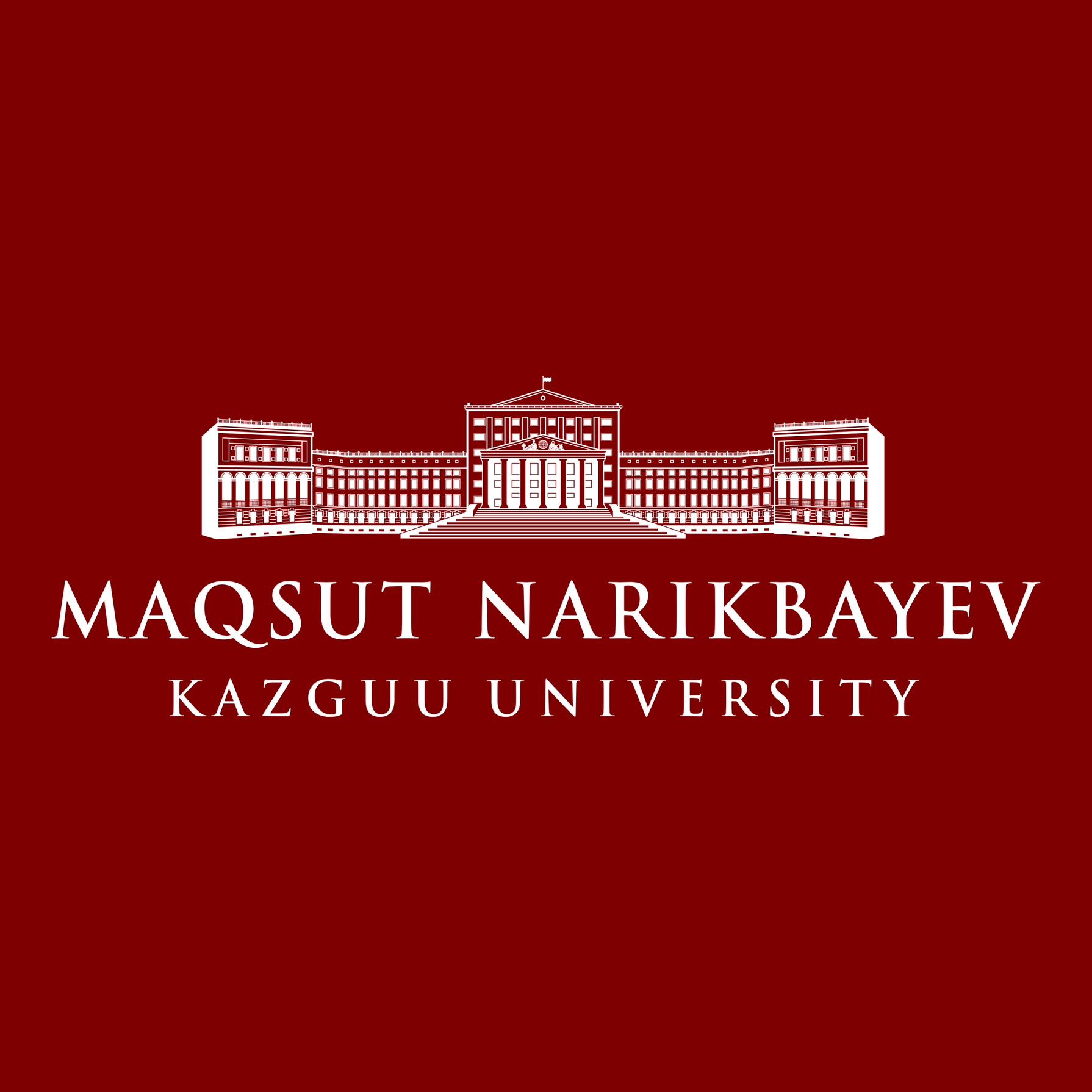 MAQSUT NARIKBAYEV KAZGUU UNIVERSITY