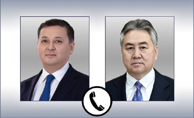 Қазақстан мен Қырғызстан СІМ басшыларының телефон арқылы сөйлесуі туралы