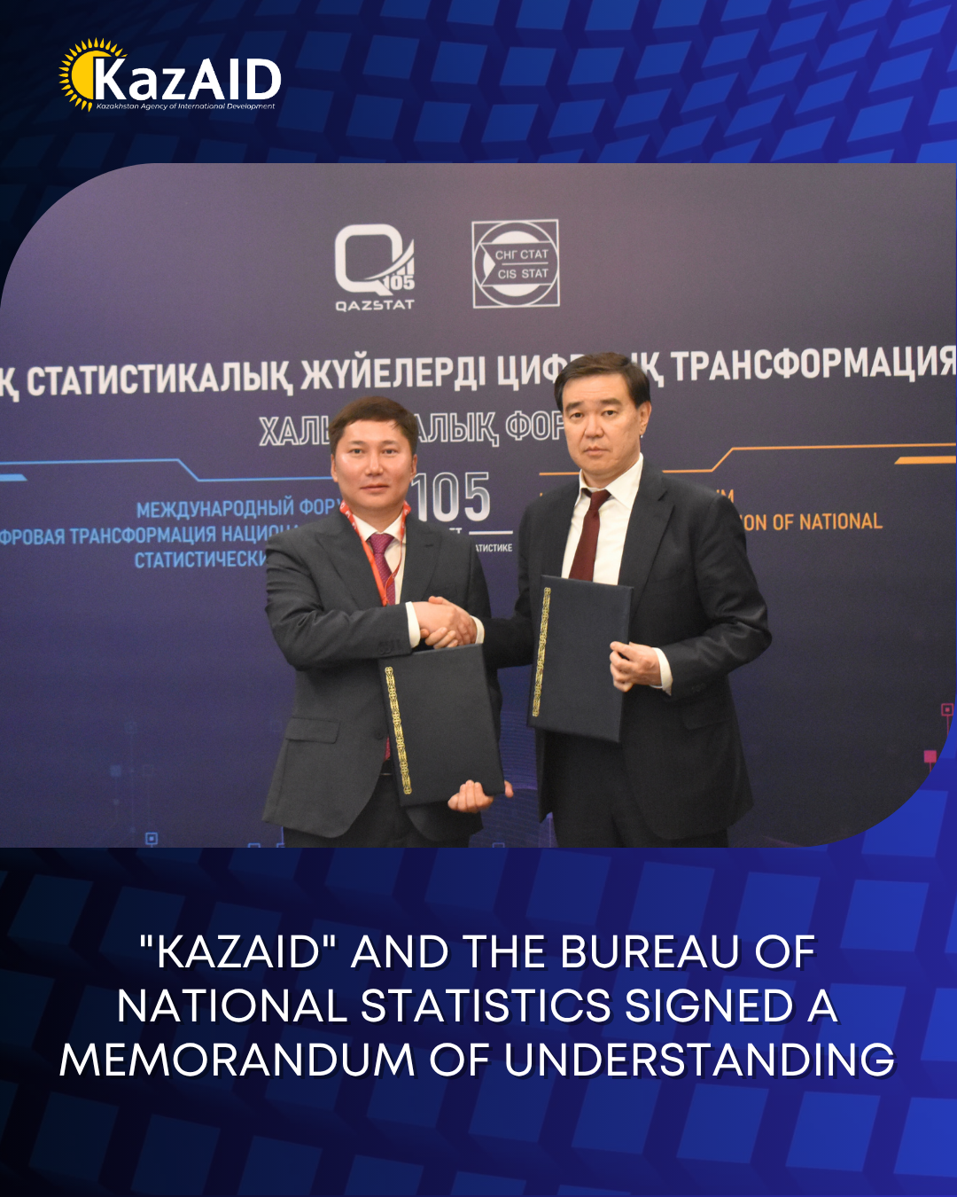 KazAID and the Bureau of National Statistics Signed a Memorandum of Cooperation in the Field of Official Development Assistance (ODA)