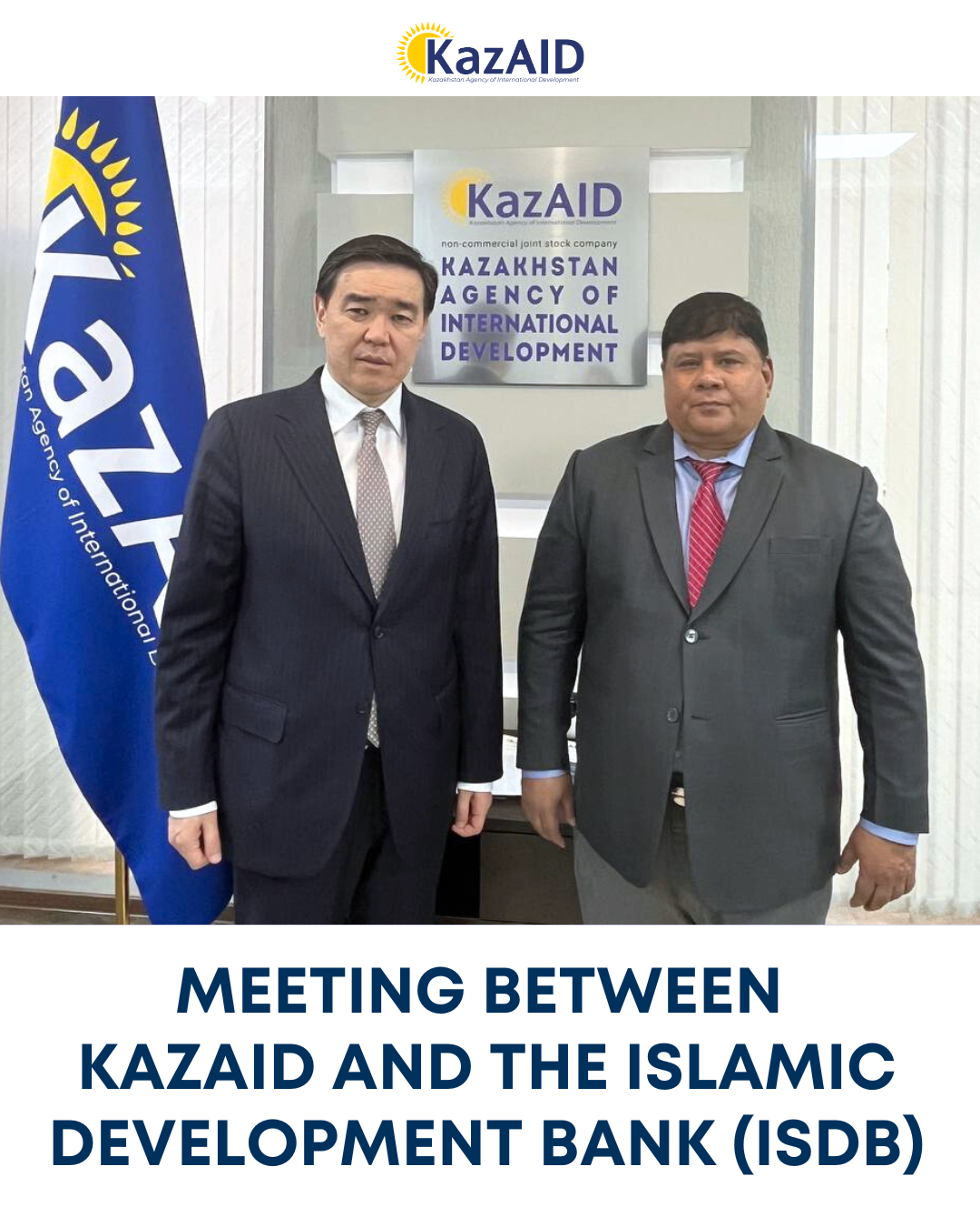 Meeting between KazAID and the Islamic Development Bank (IsDB)