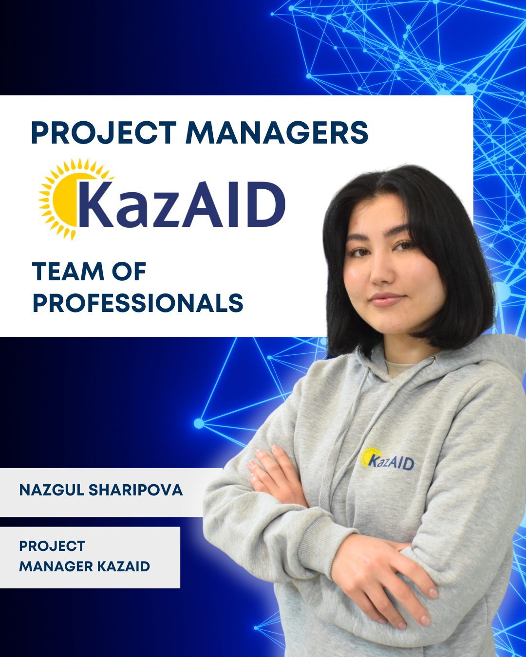PROJECT MANAGERS OF KAZAID 