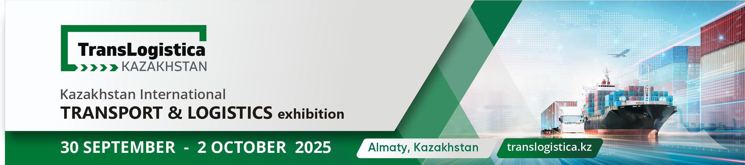28TH KAZAKHSTAN INTERNATIONAL EXHIBITION “TRANSPORT AND LOGISTICS” — TRANSLOGISTICA KAZAKHSTAN 2025 TO BE HELD IN ALMATY FROM SEPTEMBER 30 TO OCTOBER 2