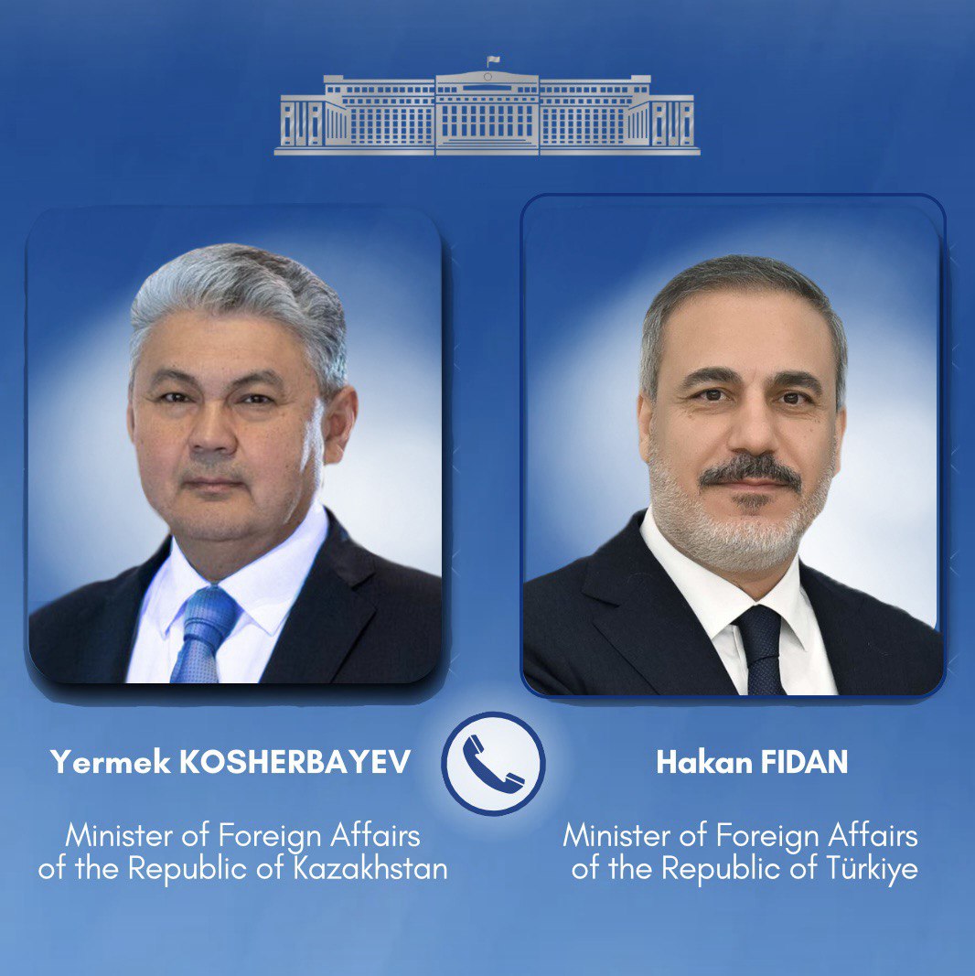 Foreign Ministers of Kazakhstan and Türkiye  Discuss Regional Situation
