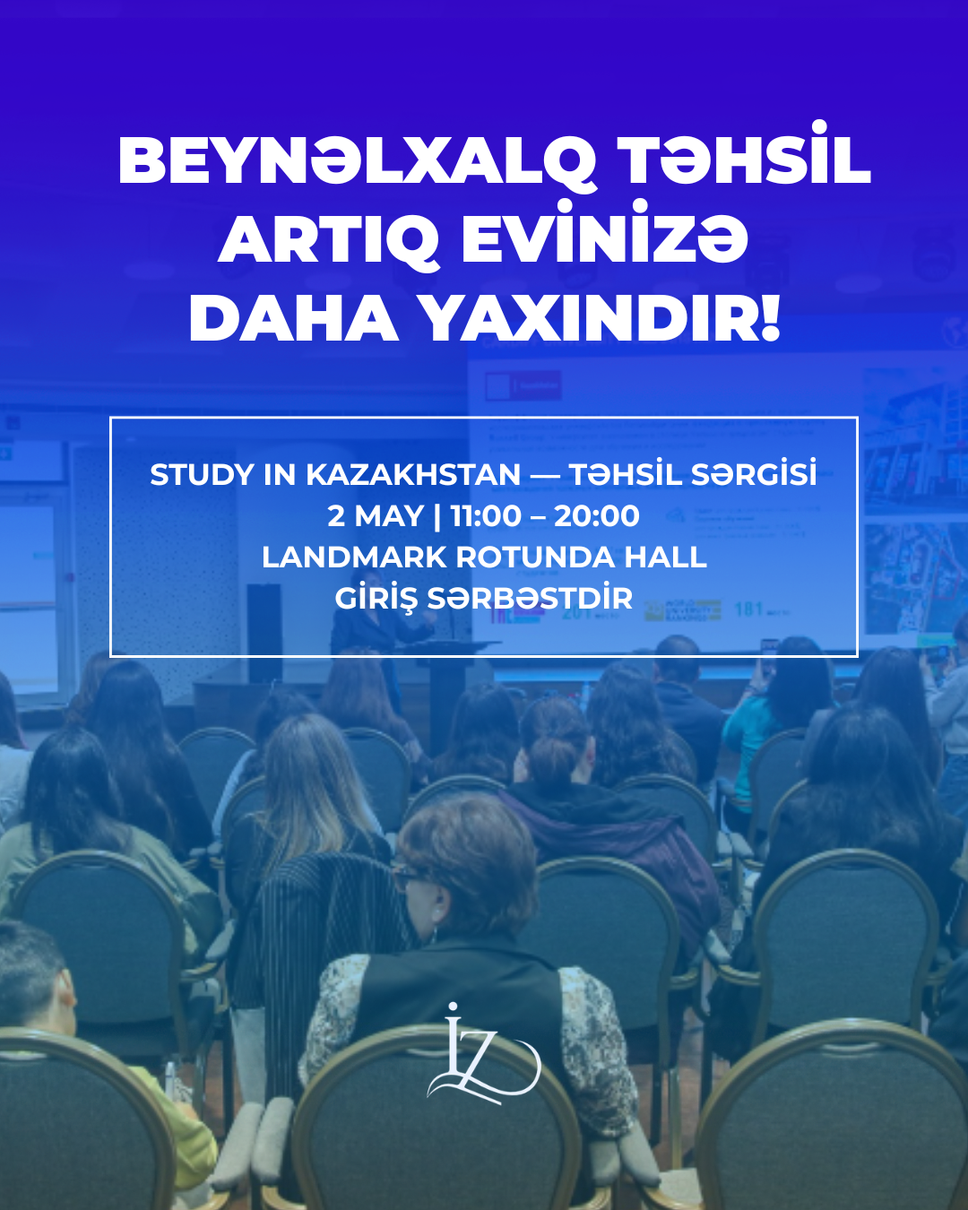 Bakıda “Study in Kazakhstan” möhtəşəm təhsil sərgisi keçiriləcək!